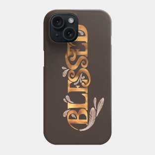 Blessed Phone Case