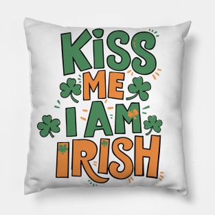 Kiss me, I'm Irish - St Patricks Day Pillow