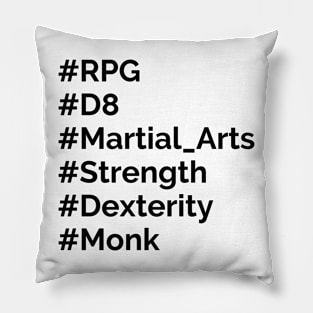 Monk hashtag Pillow