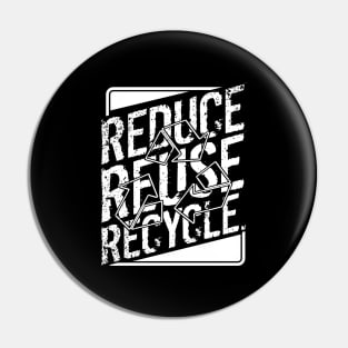 'Reduce Reuse Recycle' Environment Awareness Shirt Pin