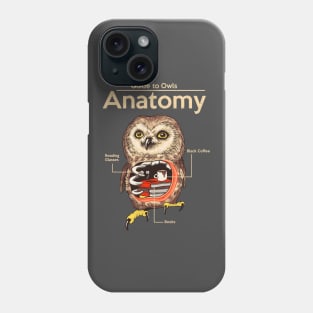 Anatomy of Owls Phone Case