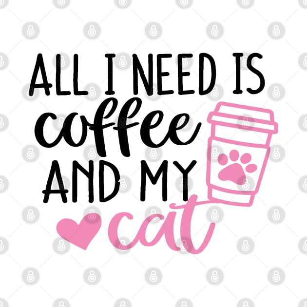 All I need is Coffee and my Cat Pink by Mystic Dragon Designs