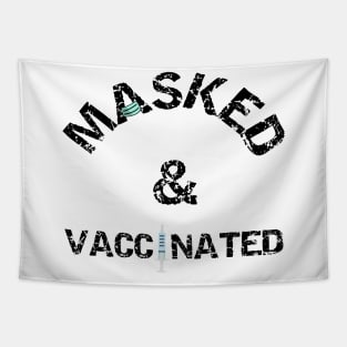 Masked And Vaccinated Tapestry