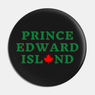 Prince Edward Island - Canada Pin