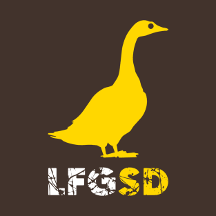 LFGSD Goose T-Shirt