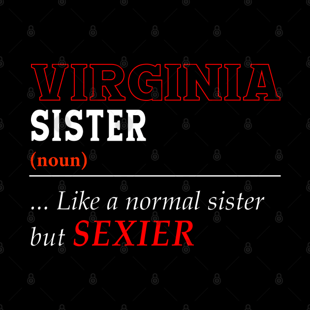 Virginia Normal Sister by Easy On Me