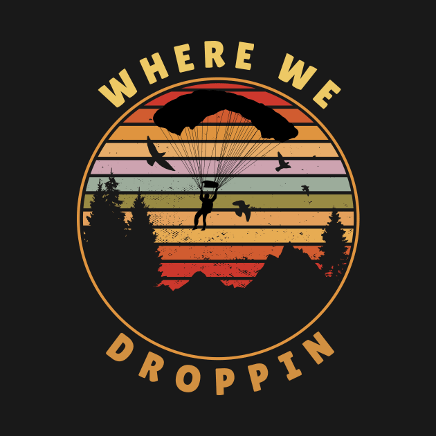 Where We Droppin by Alea's