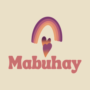 Pinay Mabuhay OFW w/ Rainbow Heart T-Shirt