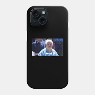 Wat Meme Phone Case