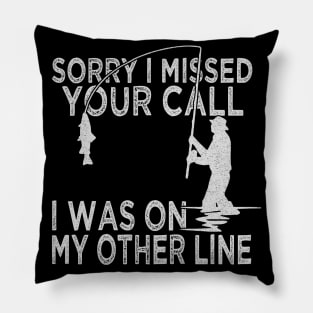 I WAS ON MY OTHER LINE Pillow