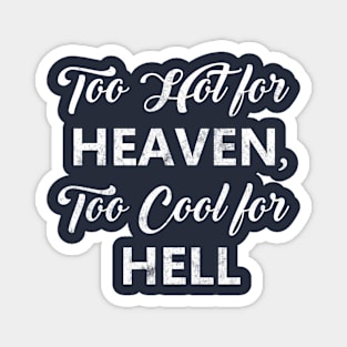 Heaven Hell Magnet