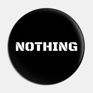 Nothing Pin