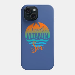 i need vitamin sea 2 Phone Case