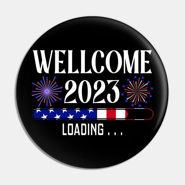 USA Welcome 2023 Happy New Year Pin by elillaa