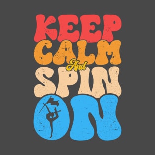 Winter Color Guard Keep Calm And Spin On T-Shirt