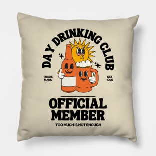 Day Drinking club, official member Pillow