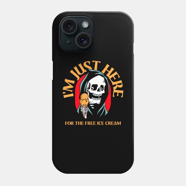 I'm Just Here For The Free Ice Cream, Vintage Grim Reaper Family Cruise Food Design Phone Case by Printofi.com