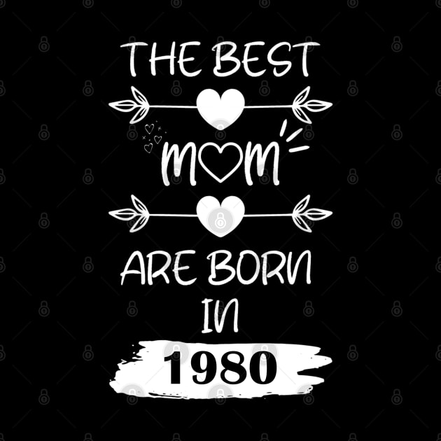 The Best Mom Are Born in 1980 by Teropong Kota