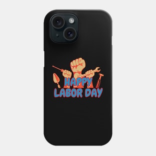 Happy Labor Day Phone Case