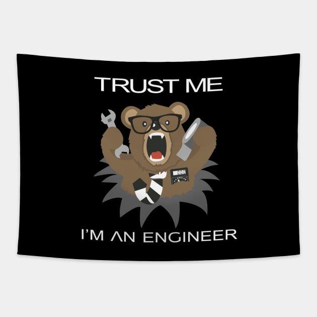 Trust me I'm an engineer Bear design Tapestry by aissam96