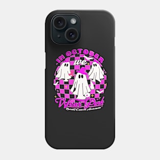 Vintage In October We Wear Pink Halloween Breast Cancer Awareness support Phone Case