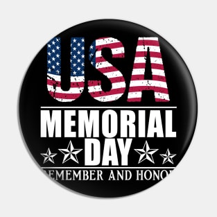 Memorial day remember and honor Pin