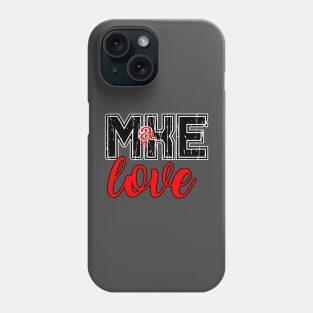 Milwaukee Love Phone Case