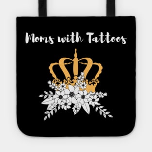 Moms with Tattoos Tote