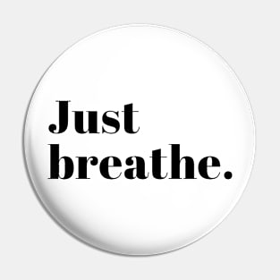 Breathe Pin