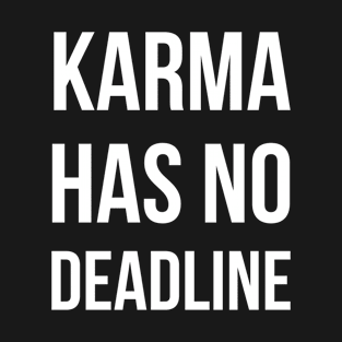 Karma T-Shirt