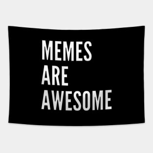 Memes Are Awesome Tapestry