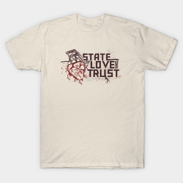 State of Love and Trust - Pearl - T-Shirt | TeePublic