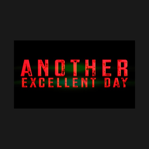 Another Excellent Day Title black Background by Kinobarna