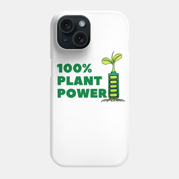 Run 100% On Plant Power Fun Vegan Phone Case by Green Paladin