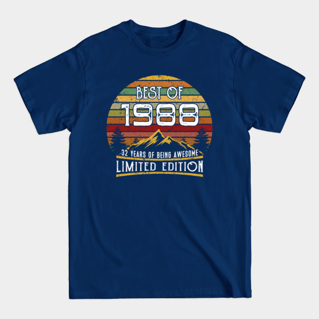 Disover Vintage Best of 1988 32 years being awesome 32nd Birthday - Made In 1988 - T-Shirt