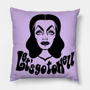 Vampira Let’s Go To Hell Pillow