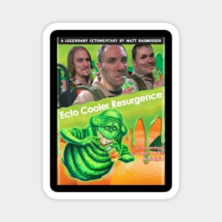 Ecto Cooler Resurgence Poster Style D Magnet