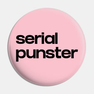 Serial Punster Pin