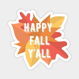 Happy Fall Y'All Autumn Leaves Design Magnet