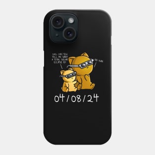 Bad Dad Joke Funny Total Solar Eclipse 2024 April 8th 2024 Phone Case