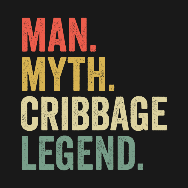 Cards Game, Man Myth Cribbage Legend by ChrifBouglas