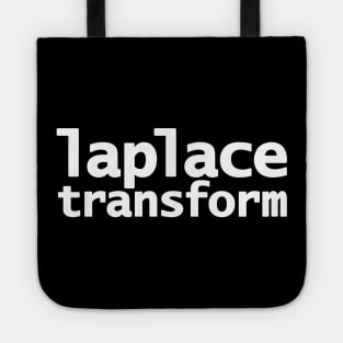 Laplace Transform Math Typography White Text Tote