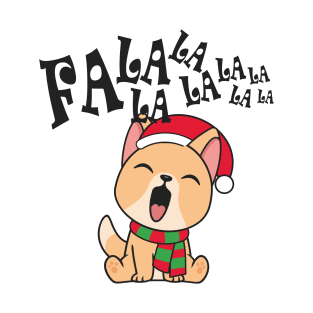 Cute Christmas Dog Singing Fa la la la Song T-Shirt