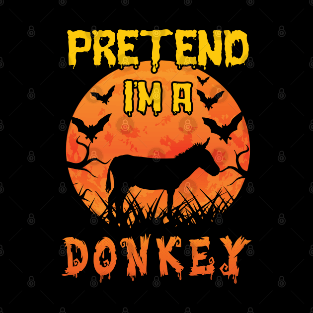 Lazy Halloween Costume Funny Pretend I'm A Donkey by Charaf Eddine