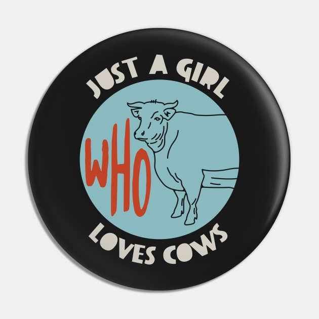 Womens Cowgirl Who Loves Cows Pin by whyitsme