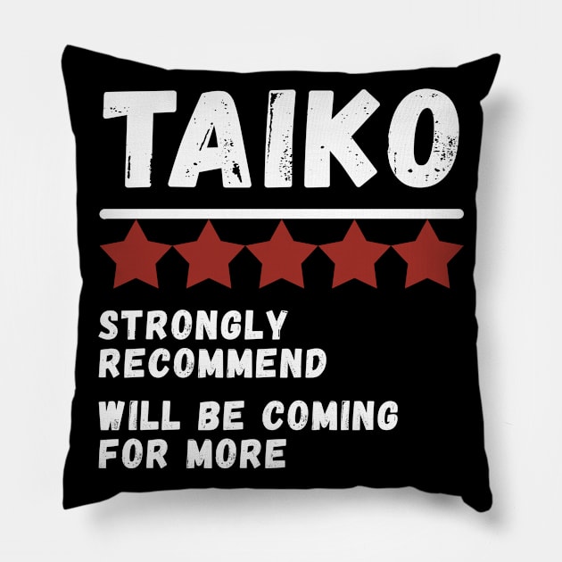 Funny Taiko Review 5 Stars Gift Pillow by BonnaVida