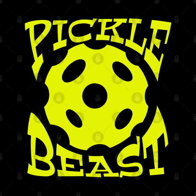 Pickle Beast - pickle ball bashers and Dinkin divas gifts for pickle ball players by BrederWorks