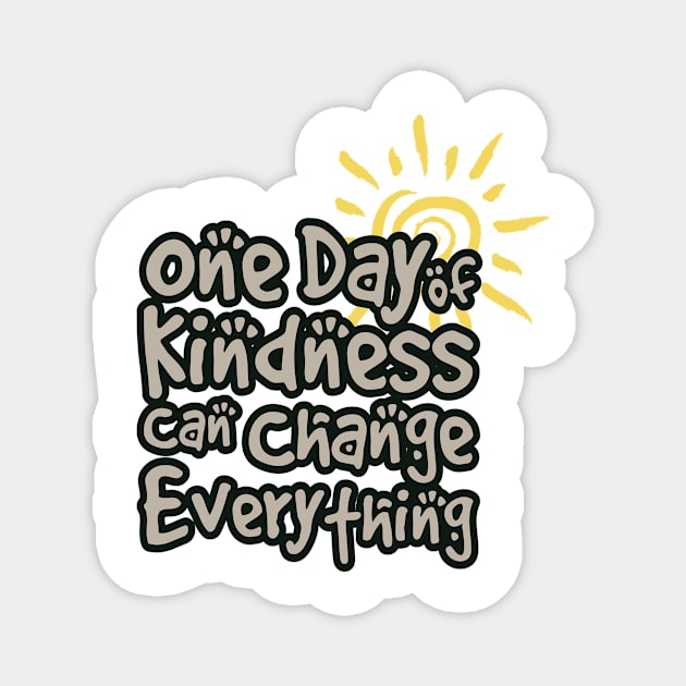 'One Day Of Kindness' Food and Water Relief Shirt Magnet by ourwackyhome