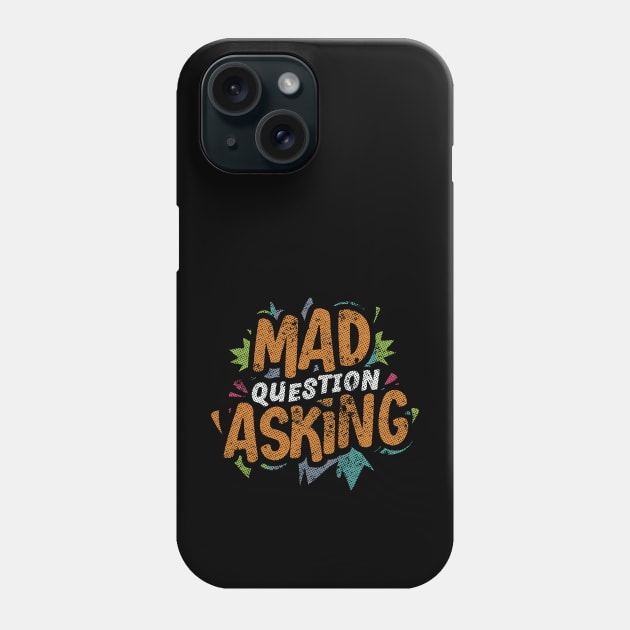 Mad Question Asking // Vintage Biggie Lyrics Phone Case by Trendsdk