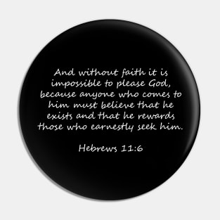 Hebrews 11:6 Pin